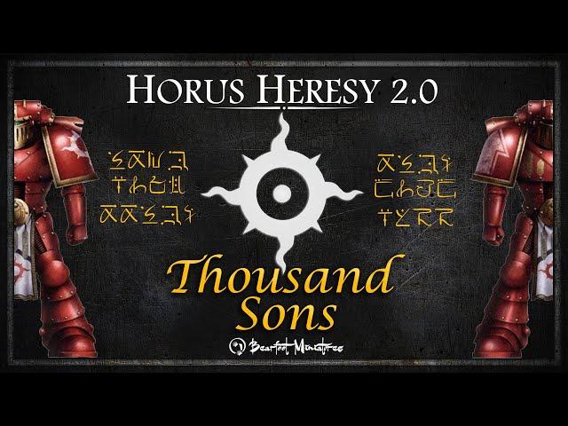 Thousand Sons - Legion Guide - Horus Heresy 2.0