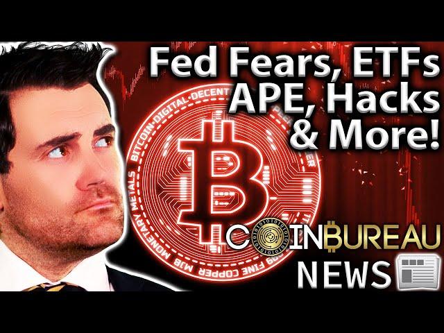 Crypto News: Market Fears, ETF Attempts, Hacks, APE, STEPN & More!!