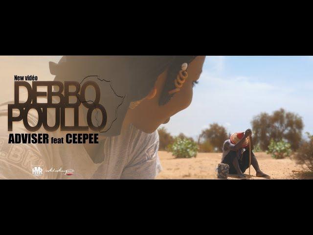 ADVISER feat CEEPEE - DEBBO POULLO