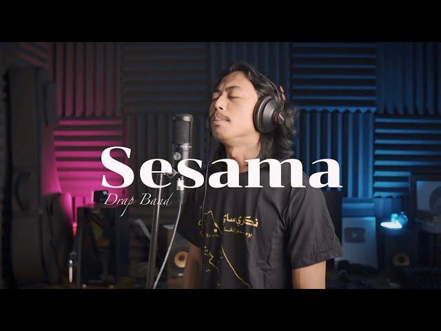 SESAMA - Derap Band | Fai kencrut Cover