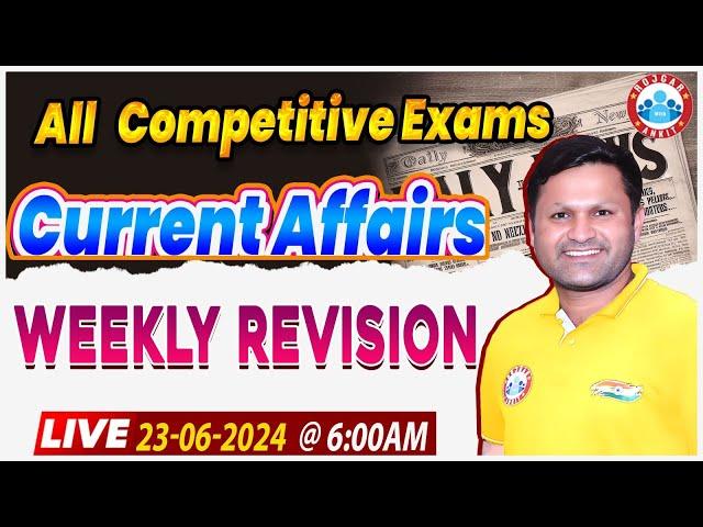 Weekly Current Affairs Revision | June 2024 Current Affairs By Sonveer Sir | Current Affairs 2024