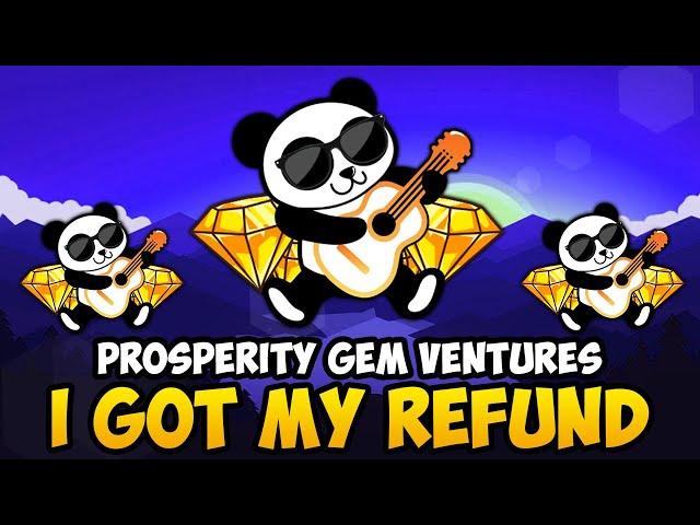 PGV - I RECEIVED MY REFUND! (PROSPERITY GEM VENTURES CRYPTO UPDATES & NEWS)