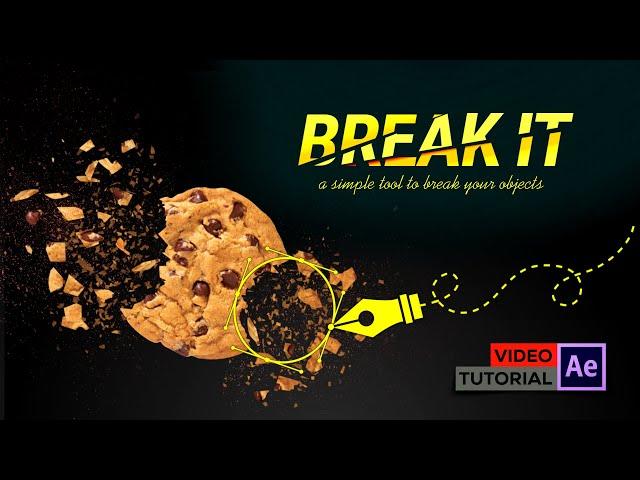 Break It For After Effects