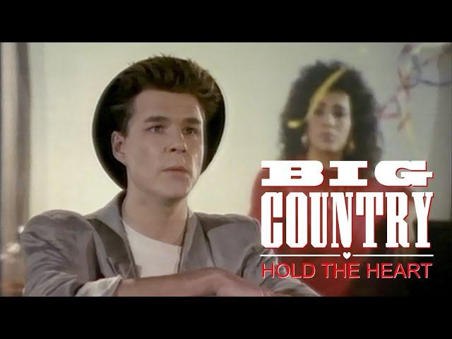 Big Country - Hold The Heart (Official Video HD)