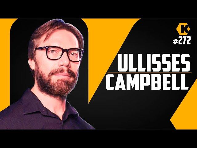 ULLISSES CAMPBELL - BEST-SELLER INVESTIGATIVO - KRITIKÊ PODCAST #272