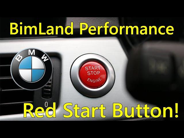 BMW RED START/STOP BUTTON // BimLand Performance (E90,E92,E93) PART 1 OF 2