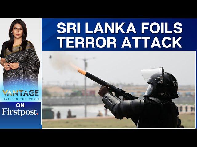 Sri Lanka Nabs Terror Suspects Following Intel from India | Vantage with Palki Sharma