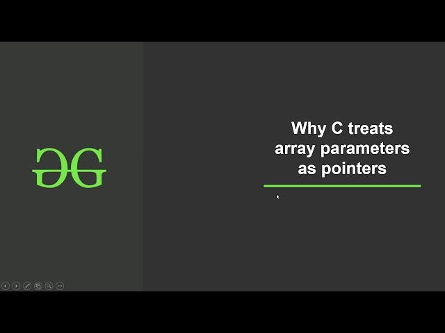 Why C treats array parameters as pointers? | GeeksforGeeks