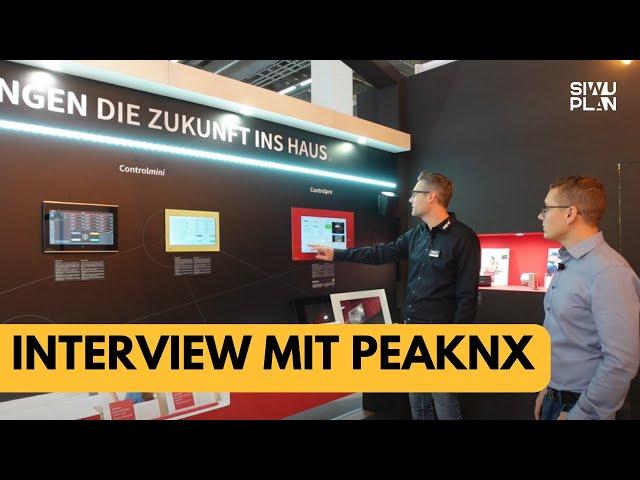 @PEAKNX Light & Building Interview| Smarthome| Controlmini Controlpro Youvi KNX SiwuPlan