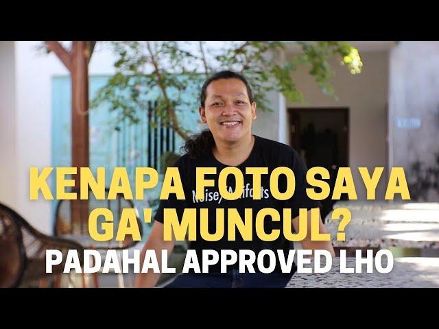 Kenapa FOTO GA' MUNCUL di Portfolio Padahal APPROVED?