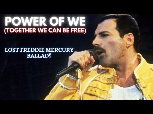 Freddie Mercury - Power Of We (Together We Can Be Free)
