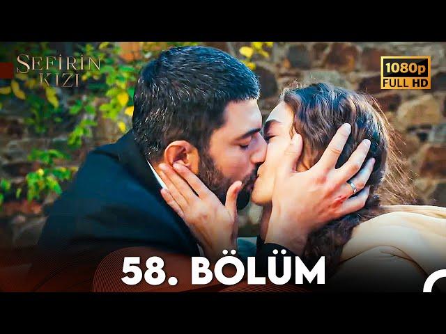 Sefirin Kızı 58. Bölüm (FULL HD)