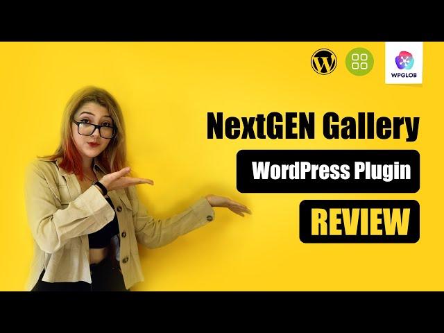 WordPress NextGEN Gallery Plugin Review 2021