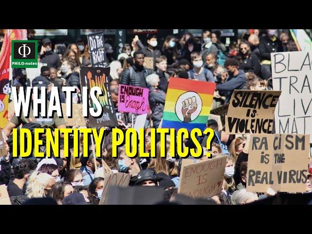 What is Identity Politics?