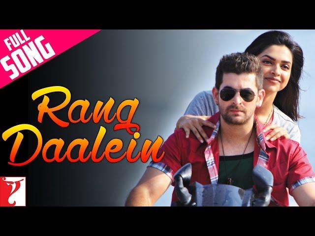 Rang Daalein | Full Song | Lafangey Parindey | Neil Nitin Mukesh, Deepika Padukone | Suraj Jagan