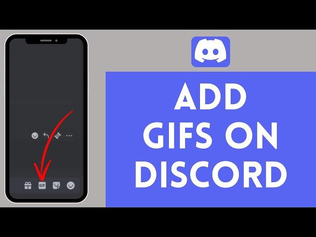 How to Add Gifs in Discord (2024)