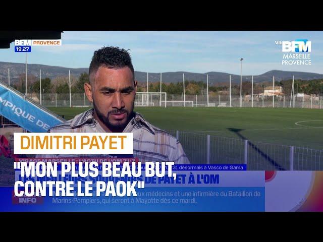 Souvenirs, relation aux supporters, Pogba: Dimitri Payet se confie sur l'OM