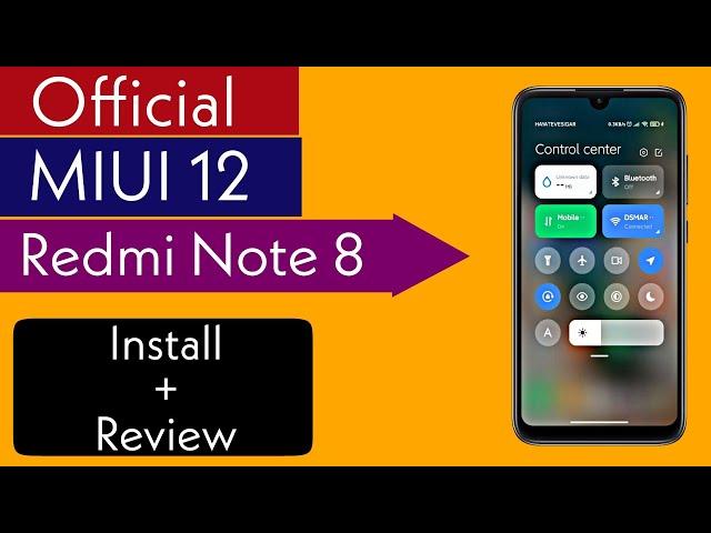 [Android 10] Latest MIUI 12 Official ROM Redmi Note 8 || Review + Install