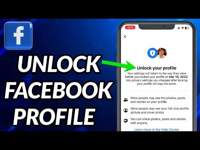 How To Unlock Facebook Profile 2023