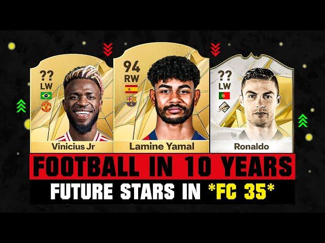 THIS IS HOW FOOTBALL WILL LOOK LIKE IN 10 YEARS!  ft. Lamine Yamal, Vinicius, Ronaldo... etc