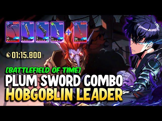 Battlefield of Time - Hobgoblin Leader | Plum Sword Combo with 4 Weapons | Solo Leveling: ARISE