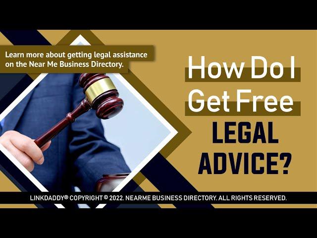 How Do I Get Free Legal Advice?