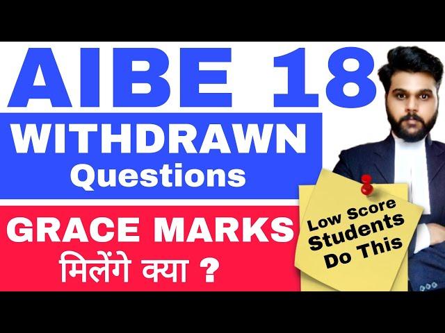 AIBE 18 Final Answer Key 2023 Withdrawn questions|aibe 18 result date|aibe cut off marks 2023|aibe18