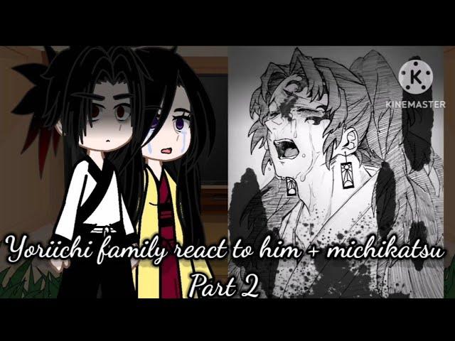 ️//yoriichi family react to him + michikatsu //️ llpart 2ll  [Gacha club]