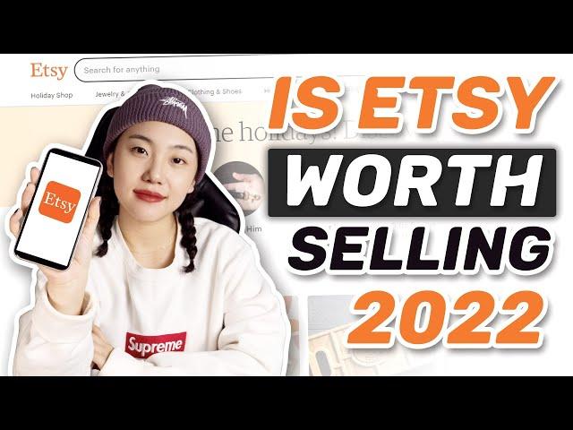 Is Etsy Legit? Is Etsy Worth Selling 2022 | Everything You Need to Know About Etsy