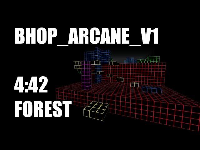 CS:S BHOP - bhop_arcane_v1 in 4:42 by Forest