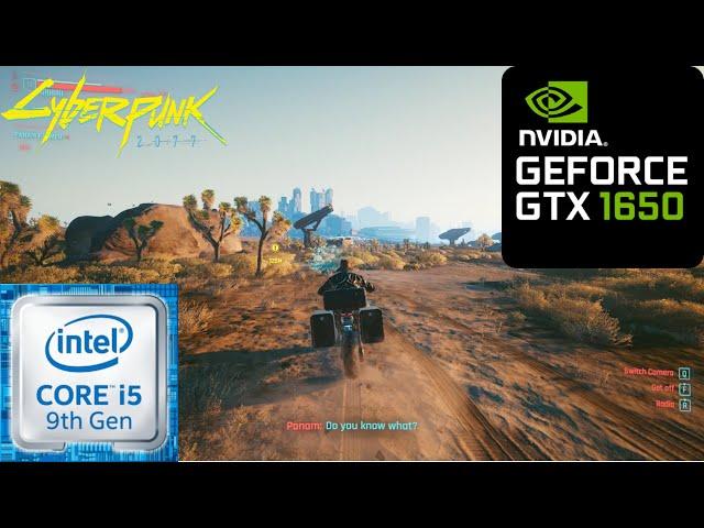 GeForce GTX 1650 || CORE i5 9400F || Cyberpunk 2077