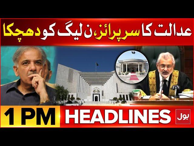 Supreme Court Big Surprise | PMLN Got Shock | BOL News Headlines at 1 PM | Massive Heatwave 2024