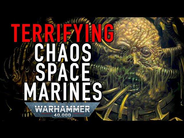 Deep Dive Terrifying Chaos Space Marines in Warhammer 40K #chaosgods