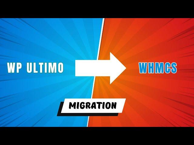 how to migrate wp ultimo to whmcs system