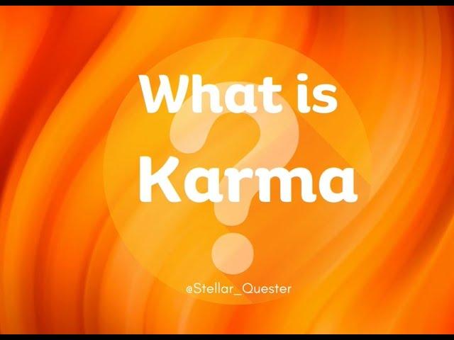 My Spiritual Odyssey - Karma