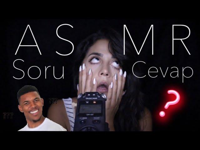 ASMR / Q&A / Sorularınızı Yanıtladım ️