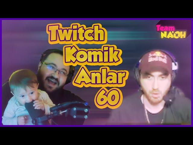 ''Yine Gözüm Onda'' Twitch Komik Anlar #60 | Team NaOH