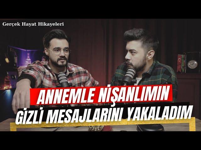 Annemle Nişanlımın Gizli Mesajlarını Yakaladım / Gerçek Hayat Hikayeleri