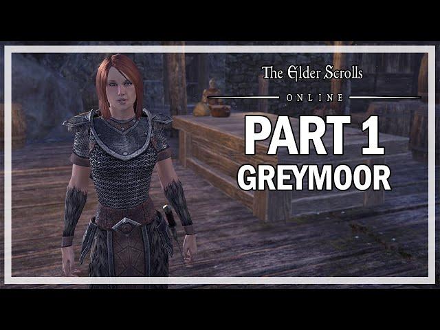 The Elder Scrolls Online - Greymoor Walkthrough Part 1 - Western Skyrim