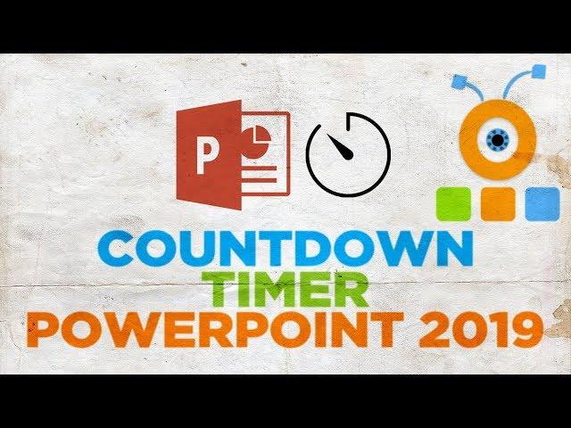 How to Create a Countdown Timer in PowerPoint 2019