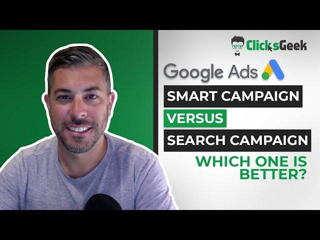 Smart Campaign VS Search Campaign | Which one is better