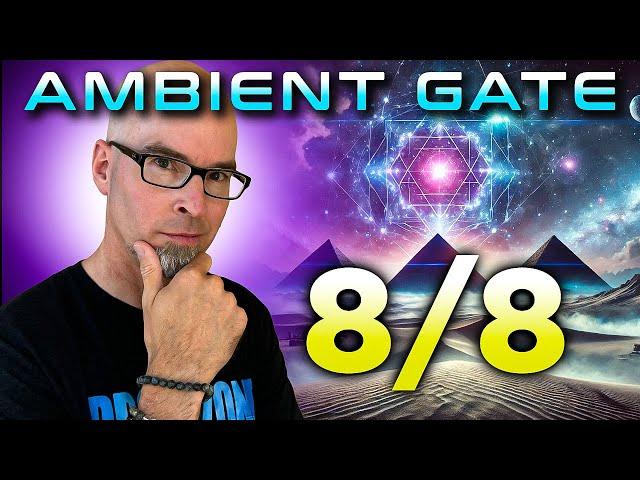 8/8 Ambient Gate