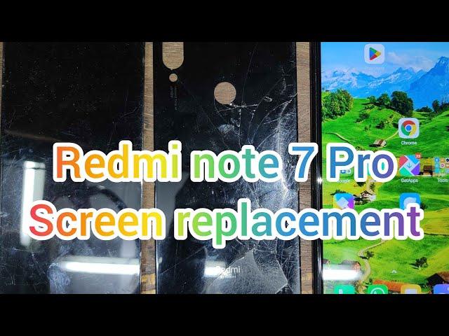 Redmi note 7 Pro Display replacement+ back glass door change