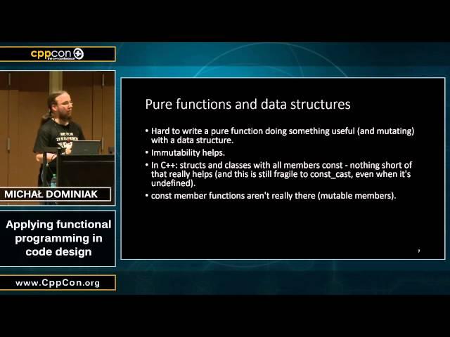 CppCon 2015: Michał Dominiak “Applying functional programming in code design"