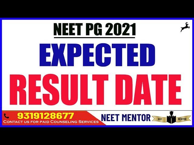 NEET PG 2021   EXPECTED RESULT DATE l LATEST UPDATE l LATEST NEWS