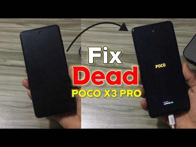 How to Fix Dead Poco X3 Pro | Poco X3 Pro Won't turn on | Poco X3 Pro dead solution