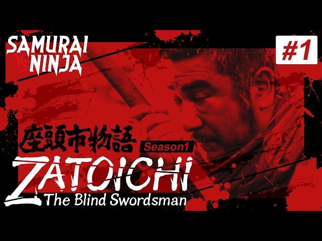 ZATOICHI: The Blind Swordsman Season 1 Full Episode 1 | SAMURAI VS NINJA | English Sub