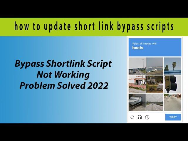 how to update short link bypass scripts || Bypass Shortlink Script Not Working Problem Solved 2022