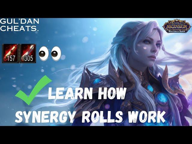 Ascension WoW Guide: How Synergy Rolls work | Wild Card Tutorials | Season 9 Chapter 2