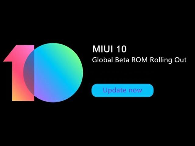 MIUI 10 Global Beta ROM Update Schedule